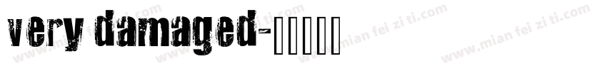very damaged字体转换